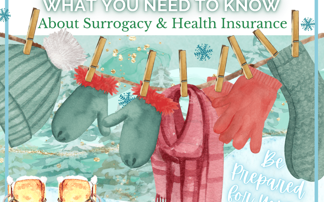 What You Need to Know About Surrogacy and Health Insurance in 2023