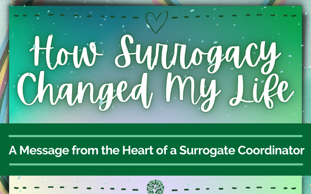 How Surrogacy Changed My Life